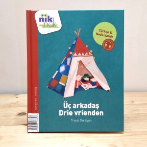Üç Arkadaş Transtalig kinderboek meertalig Turks